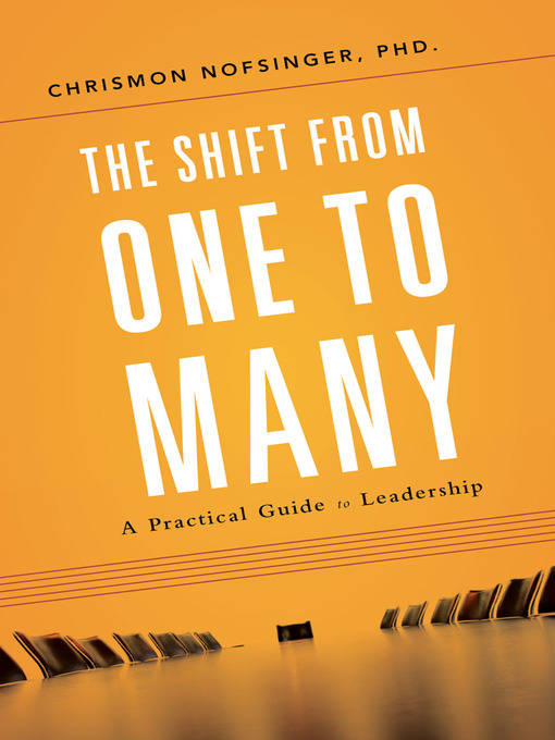 Title details for The Shift From One to Many by Chrismon Nofsinger - Available